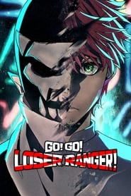 Download Go! Go! Loser Ranger! (Season 1) [E11 Added] {Japanese With English Subtitles} WEB-DL 720p [120MB] || 1080p [1GB]