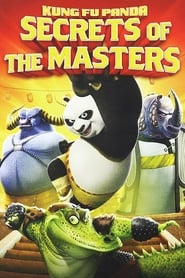 Download Kung Fu Panda: Secrets of the Masters (2011) (English) Web-Dl 720p [190MB] || 1080p [1.3GB]