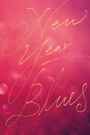 Download New Year Blues (2021) Dual Audio {Hindi-Korean} BluRay 480p [450MB] || 720p [1.1GB] || 1080p [2.5GB]