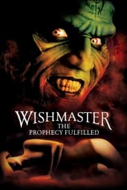 Download Wishmaster 4 The Prophecy Fulfilled (2002) Dual Audio {Hindi-English} Esubs BluRay 480p [304MB] || 720p [867MB] || 1080p [1.8GB]